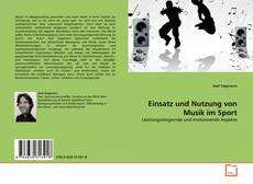 Buchcover von Einsatz und Nutzung von Musik im Sport