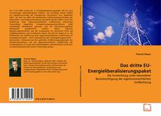 Couverture de Das dritte EU-Energieliberalisierungspaket