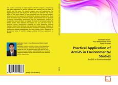 Copertina di Practical Application of ArcGIS in Environmental Studies