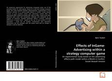 Couverture de Effects of InGame-Advertising within a strategy computer game