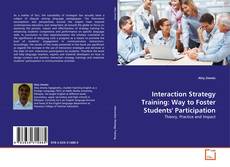 Copertina di Interaction Strategy Training: Way to Foster Students' Participation