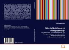 Copertina di Wie viel Zeit braucht Therapieerfolg?