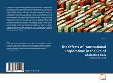 Borítókép a  The Effects of Transnational Corporations in the Era of Globalisation - hoz