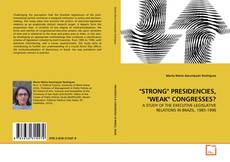 Buchcover von "STRONG" PRESIDENCIES, "WEAK" CONGRESSES?