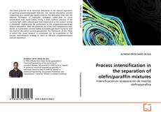 Buchcover von Process intensification in the separation of olefin/paraffin mixtures