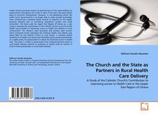 Capa do livro de The Church and the State as Partners in Rural Health Care Delivery 