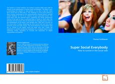 Bookcover of Super Social Everybody