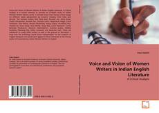 Buchcover von Voice and Vision of Women Writers in Indian English Literature