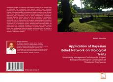 Copertina di Application of Bayesian Belief Network on Biological Traits