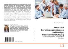 Portada del libro de Stand und Entwicklungstendenzen nachhaltiger Unternehmensführung