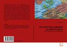 Couverture de DIE KUNSTHALLE BREMEN IM DRITTEN REICH