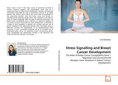 Couverture de Stress Signalling and Breast Cancer Development