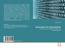 Buchcover von Automaten für Datenwörter