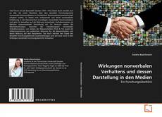 Couverture de Wirkungen nonverbalen Verhaltens und dessen Darstellung in den Medien