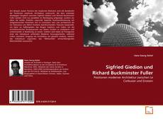 Обложка Sigfried Giedion und Richard Buckminster Fuller