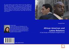 Couverture de African American and Latino Relations