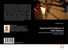 Buchcover von Psychosocial Problems of AIDS Orphans