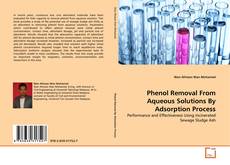 Обложка Phenol Removal From Aqueous Solutions By Adsorption Process