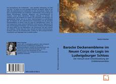 Capa do livro de Barocke Deckenembleme im Neuen Corps de Logis im Ludwigsburger Schloss 