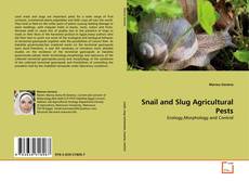 Capa do livro de Snail and Slug Agricultural Pests 