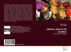 Copertina di MENTAL HEALTH OF ELDERLY