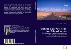 Capa do livro de Die Krise in der Automobil- und Zulieferindustrie 