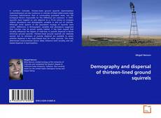 Couverture de Demography and dispersal of thirteen-lined ground squirrels