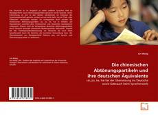 Die chinesischen Abtönungspartikeln und ihre deutschen Äquivalente的封面