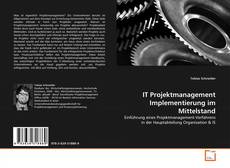 Couverture de IT Projektmanagement Implementierung im Mittelstand