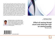 Buchcover von Effect of sewing thread count and stitch per inch on sewing quality