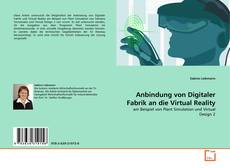 Anbindung von Digitaler Fabrik an die Virtual Reality的封面
