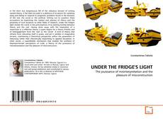 UNDER THE FRIDGE'S LIGHT的封面