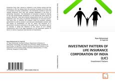 INVESTMENT PATTERN OF LIFE INSURANCE ‎CORPORATION OF INDIA (LIC)‎的封面