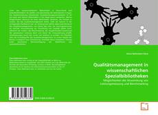 Qualitätsmanagement in wissenschaftlichen Spezialbibliotheken kitap kapağı