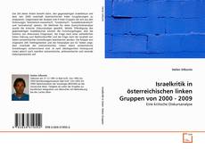 Portada del libro de Israelkritik in österreichischen linken Gruppen von 2000 - 2009