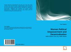 Women Political Empowerment and Decentralisation的封面