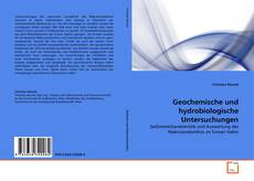 Bookcover of Geochemische und hydrobiologische Untersuchungen