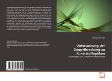 Untersuchung der Doppelbrechung an Kunststoffoptiken的封面