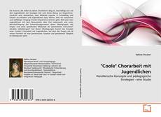 Capa do livro de "Coole" Chorarbeit mit Jugendlichen 