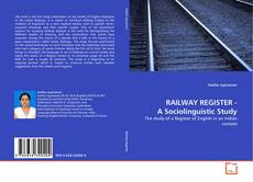 RAILWAY REGISTER - A Sociolinguistic Study的封面