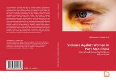 Copertina di Violence Against Women in Post-Mao China