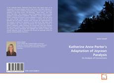 Katherine Anne Porter's Adaptation of Joycean Paralysis的封面