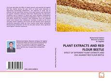 Couverture de PLANT EXTRACTS AND RED FLOUR BEETLE