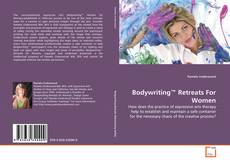 Bodywriting™ Retreats For Women的封面
