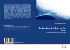 Re-Reading God Dies by the Nile:的封面