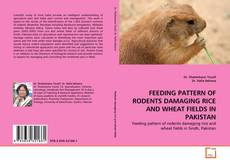 Buchcover von FEEDING PATTERN OF RODENTS DAMAGING RICE AND WHEAT FIELDS IN PAKISTAN