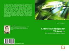 Bookcover of Kriterien grundlegender CSR-Ansätze