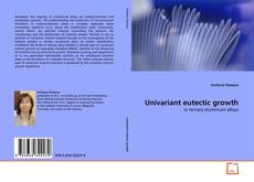 Univariant eutectic growth的封面