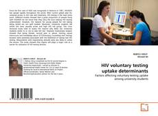 Capa do livro de HIV voluntary testing uptake determinants 