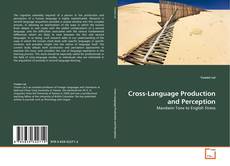 Couverture de Cross-Language Production and Perception